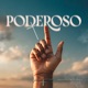 Poderoso Single