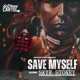 Save Myself Single