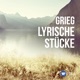 Grieg Lyrische Stücke
