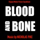 Blood and Bone Original Motion Picture Soundtrack