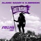 FEELING RMX feat ERICK SERMON Radio Edit Single