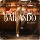 Bailando Single