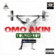 Omo Akin Single