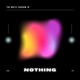 Nothing Single