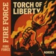 Torch of Liberty Fire Force Single