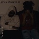 Holy Smokes feat Typoet Single