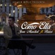 Como Ella feat Buxxi Single