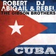 Cuba feat The Gibson Brothers EP