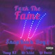 F k the Fame feat Yung KZ MC Kidd Lil Ducce Single