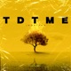 TDTME Single