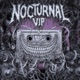 Nocturnal VKTM VIP Single