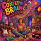 Confetti Brain Single