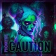 Caution Single
