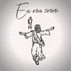 Eu Era Servo Single