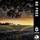Be Free feat Krizz Kaliko Single
