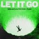 LET IT GO Single