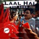 Laal Hai Single