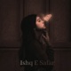 Ishq E Safar feat Krishna Lohar Single