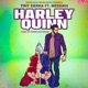 Harley Quinn feat Messiah Single