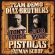 Pistolas feat Diaz Brothers Fatman Scoop Single