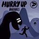 Hurry Up Single