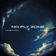 No Fly Zone feat YBK Omega Radio Edit Single