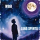 Luna spenta Single