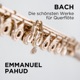 Bach Die schönsten Werke für Querflöte