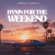 Hymn for the Weekend Single
