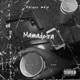 Mamadeira feat NEME 1 Bene MilGrau MC RF3 Single