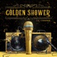 Golden Shower Single