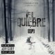 El Quiebre EP
