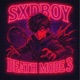 DEATH MODE 3 feat bex t Single
