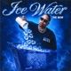 Ice Water Single