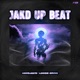 Jakd Up Beat Main Edit Single