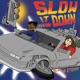Slow It Down feat Battz Single