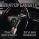 What Up Gangsta Single