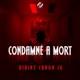 Condamné À Mort Single