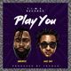 Play You Single
