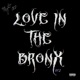 Love in the Bronx Pt 2 EP