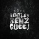 Bentley Benz Gucci Single