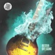 Better Off Gone Single