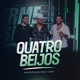 Quatro Beijos Single