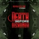 Death Before Dishonor feat The Truth Single