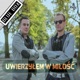 Uwierzyłem w Miłość Single