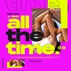 All The Time Single