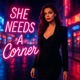 SHE NEEDS A CORNER Single