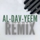 AL DAV YEEM Remix Single