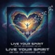 Live Your Spirit Single