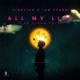 All My Life Ian Storm Edit Single